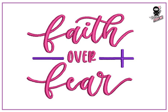 Review: Faith over Fear Embroidery